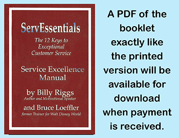 Billy Riggs and Bruce Loeffler's booklet that describes hundreds of essential tips for frontline employees to provide stellar customer service.